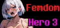 Femdom Hero 3 Prices
