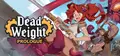 Dead Weight: Prologue