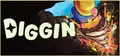 Diggin