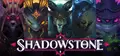 Shadowstone Playtest
