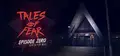 Tales of Fear - Episode Zero