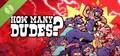 How Many Dudes? Demo