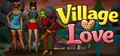 Village of Love Prices