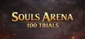 Souls Arenas 100 Trials Prices