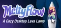 MeltyFlow: A Cozy Desktop Lava Lamp