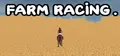 FARM RACING. Prices