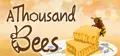 A Thousand Bees Prices