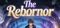 The Rebornor Prices