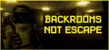 Backrooms Not Escape Prices
