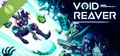 Void Reaver Demo