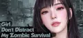Girl, Don’t Distract My Zombie Survival Prices