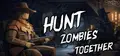 Hunt Zombies Together Prices