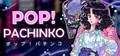 Pop! Pachinko