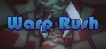 Warp Rush Prices