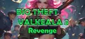 Big Theft Valkeala 3 Revenge Prices