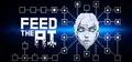 FEED THE AI