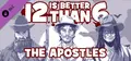 12 is Better Than 6: The Apostles Prices