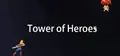 Tower of Heroes Prices