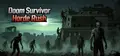 Doom Survivor: Horde Rush Prices