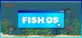 FISH.OS Playtest