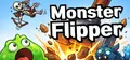 Monster Flipper Prices