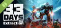 33 Days till Extraction Demo