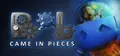 Bob Came in Pieces