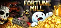 Fortune Mill
