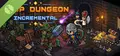 Loop Dungeon - Incremental Demo