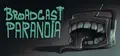 Broadcast Paranoia: a horror anthology Prices