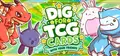 Dig for TCG Cards With Your Friends Prices