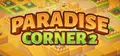 Paradise Corner 2 Prices