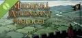Medieval Ascendant - Prologue