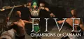 FIVE: Champions of Canaan Prices