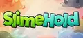 SlimeHold Prices