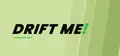 DRIFT ME! Prices