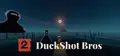 DuckShot Bros Prices