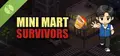 Mini Mart Survivors Demo