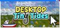 Desktop Tiny Tides Prices