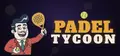 Padel Tycoon Prices