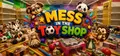 Mess in the Toy Shop Prices