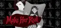 Make Her Real Prices