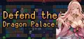 Defend the Dragon Palace! Prices