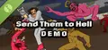 Send Them to Hell Demo