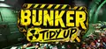 Bunker Tidy Up