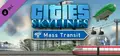 Cities: Skylines - Mass Transit Prices
