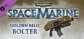 Warhammer 40,000: Space Marine - Golden Relic Bolter