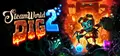 SteamWorld Dig 2