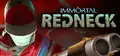 Immortal Redneck Prices
