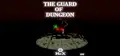 The guard of dungeon Prices